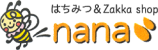 はちみつ&Zakka shop nana|八千代町にある雑貨店